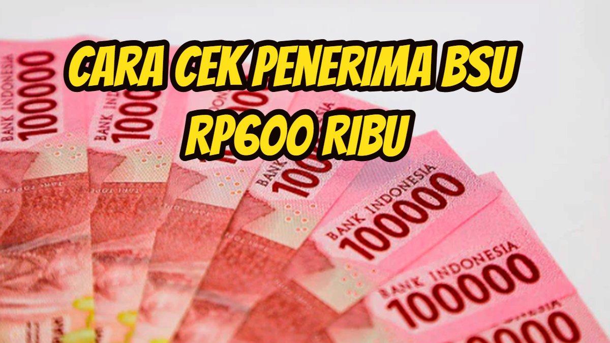 BSU JUNI 2025 - Ilustrasi uang rupiah untuk BSU 2025. Inilah cara cek penerima BSU Rp600 ribu, cair juni 2025, klik bsu.kemnaker.go.id/ bpjsketenagakerjaan.go.id.