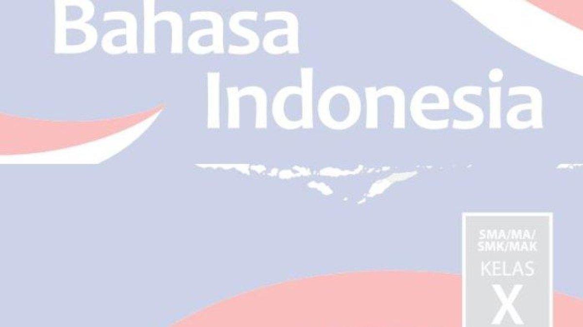 cover buku bahasa indonesia kelas 10 - Inilah kunci jawaban materi Bahasa Indonesia Kelas 10 SMA halaman 122 kurikulum Merdeka, lengkap dengan soal, jawaban serta dengan penjelasannya.