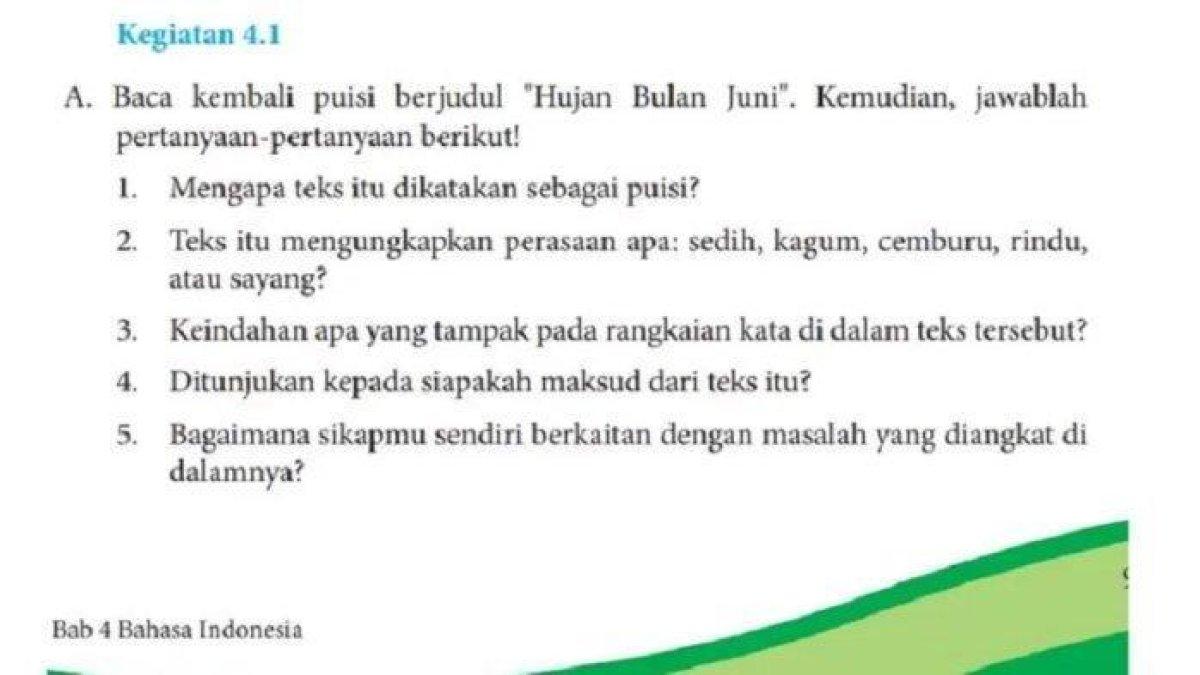 Inilah Kunci jawaban dari soal-soal pelajaran Bahasa Indonesia kelas 8 SMP halaman 93 terkait dengan memahami teks puisi berjudul 'Hujan Bulan Juni'. (BanjarmasinPost.co.id)