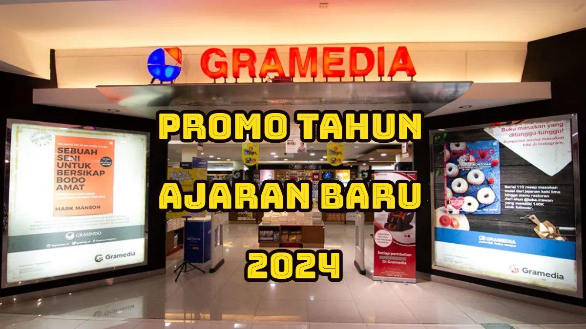 Gramedia gelar promo tahun ajaran baru.