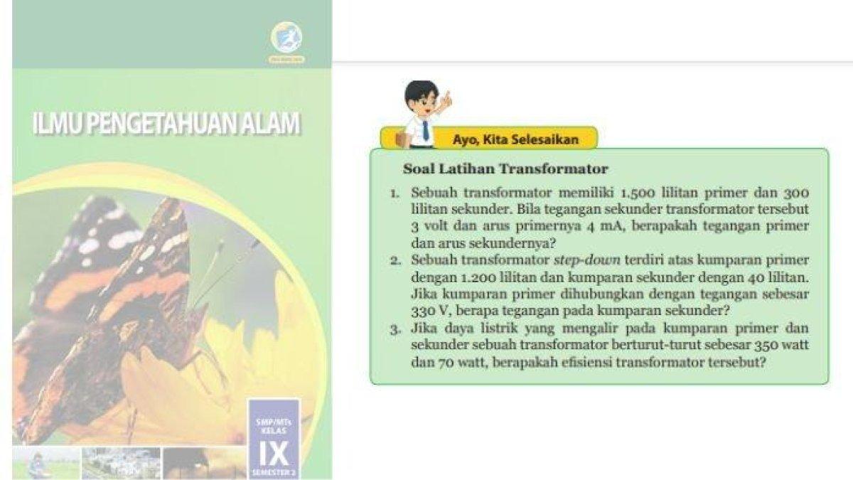 Soal IPA kelas 9 semester 2 halaman 36 Kurikulum 2013, simak kunci jawabannya. (Buka IPA kelas 9 semester 2 Kurikulum 2013)