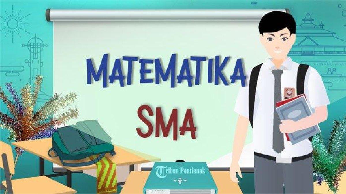 Soal dan Kunci Jawaban Matematika Kelas 10