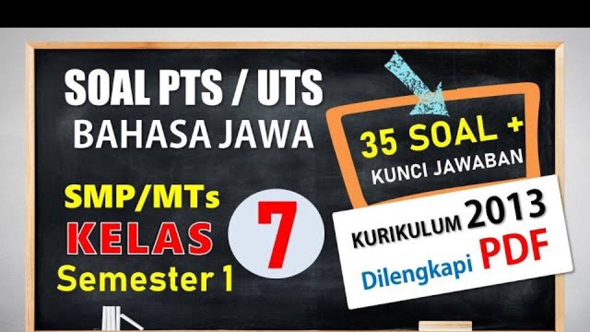 Memperdalam Pemahaman Bahasa Jawa Kelas 2 SMP: Kunci Sukses Melalui Latihan Soal dan Kunci Jawaban