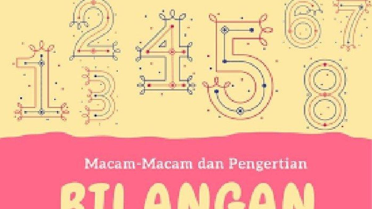 Ilustrasi Macam-macam bilangan