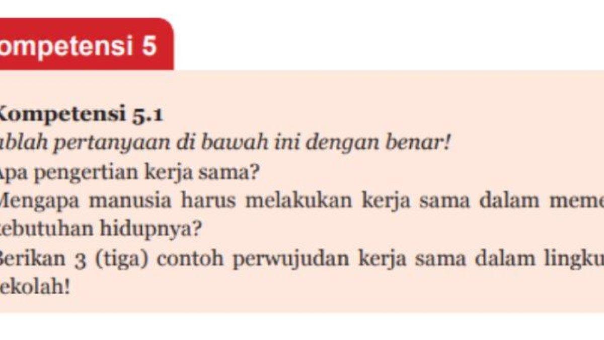Simaklah berikut ini kunci jawaban PKN kelas 7 SMP semester 2 BAB 5 soal Uji Kompetensi 5.1 dan 5.2 halaman 134 135.