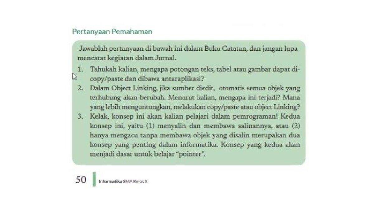 Berikut kunci jawaban Pertanyaan Pemahaman pelajaran Informatika kelas 10 SMA halaman 50 semester 1 Kurikulum Merdeka.