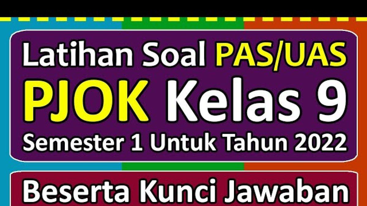 Soal pjok kelas 9 semester 2