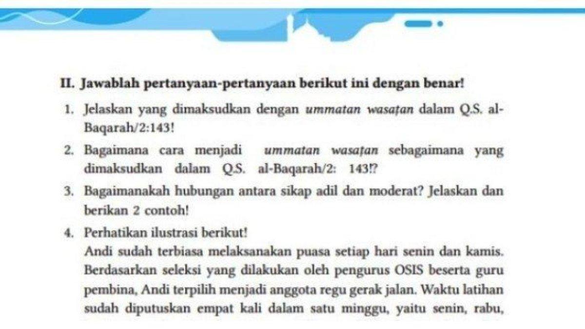 Kunci jawaban PAI kelas 8 SMP halaman 162 akan membahas perihal soal esai mengenai ummatan wasatan dalam Q.S.