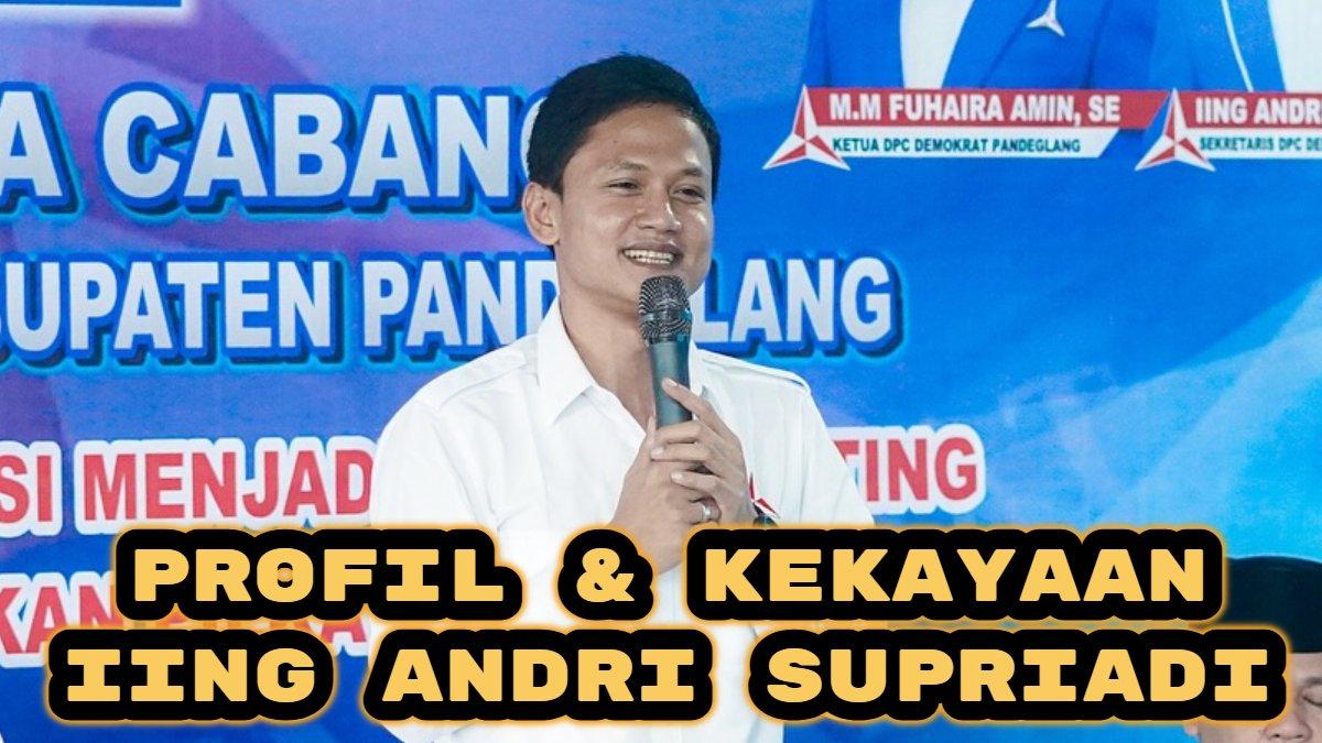 Berikut profil dan kekayaan Iing Andri Supriadi Wakil Bupati (Wabup) terpilih Pandeglang 2024, kader dari partai Demokrat, anak buah AHY.