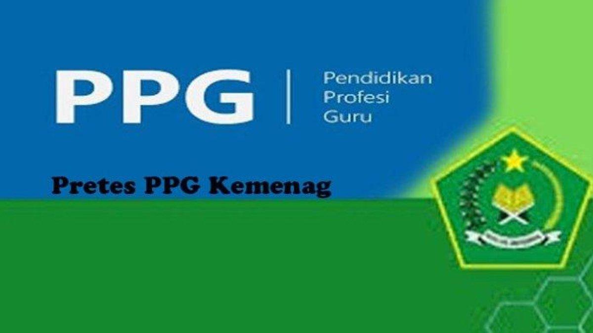 Soal Pretes PPG Quran Hadist calon guru Kemenag.