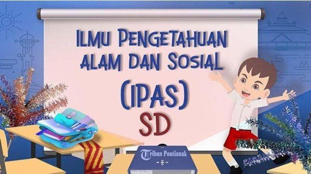 soal ujian IPS kelas 3 SD terbaru 2023.