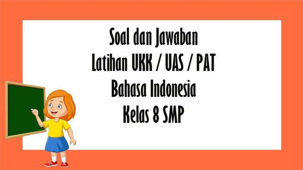 ssoal bahasa indonesia kls 8.2