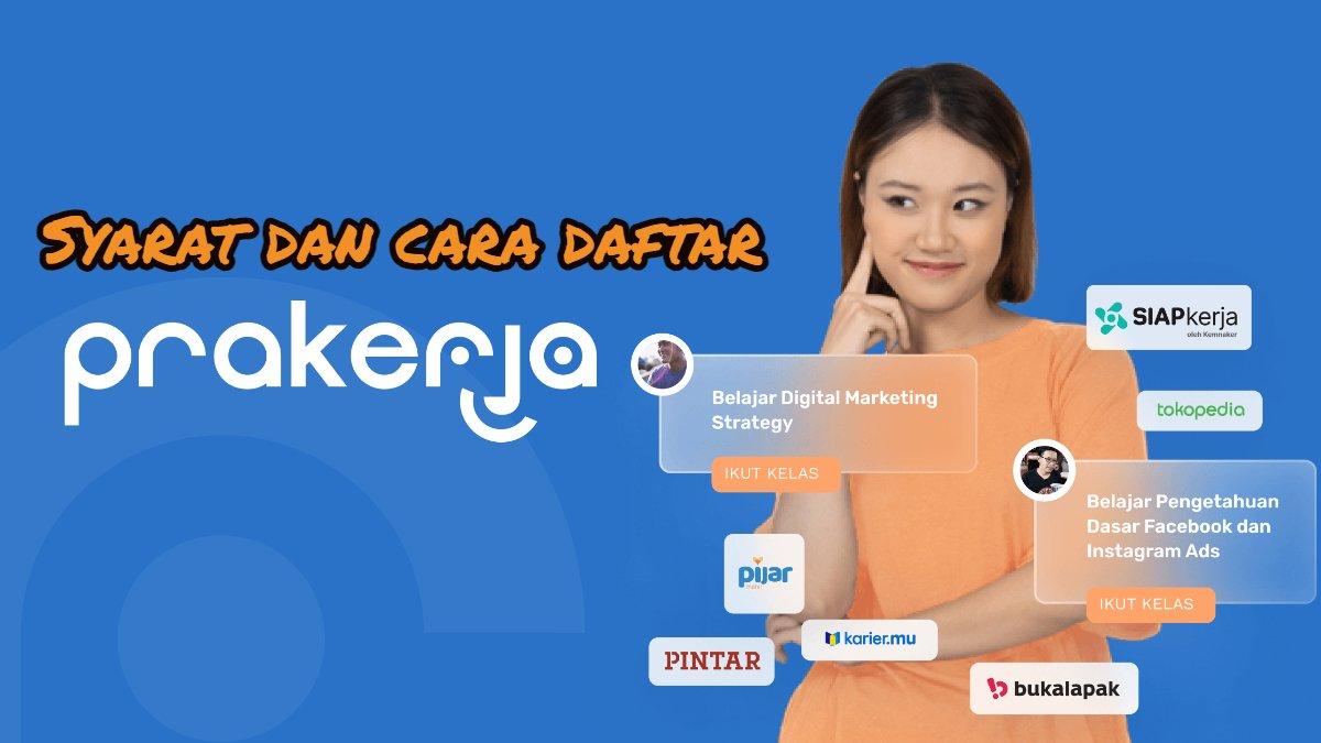 Syarat dan cara daftar Kartu Prakerja.