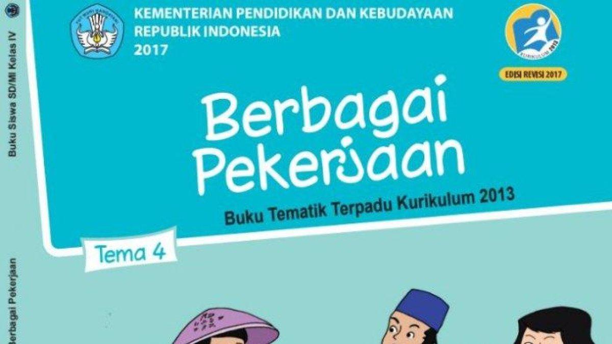 Simak kunci jawaban Buku Tematik Tema 4 kelas 4 SD berjudul Berbagai Pekerjaan.