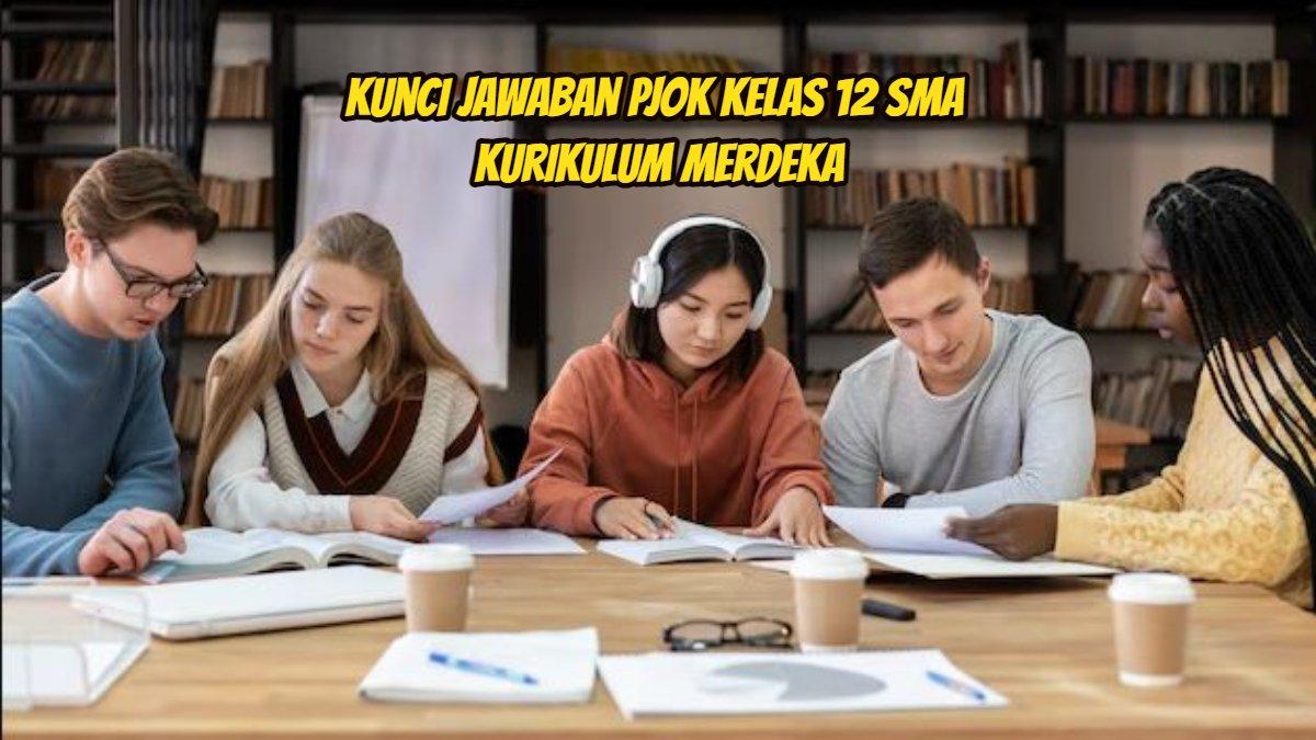 Video dan kunci jawaban PJOK Kelas 12 SMA Kurikulum Merdeka.