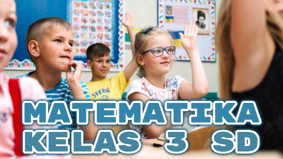 LATIHAN SOAL - kunci jawaban Matematika Kelas 3 SD halaman latihan soal Kurikulum Merdeka.