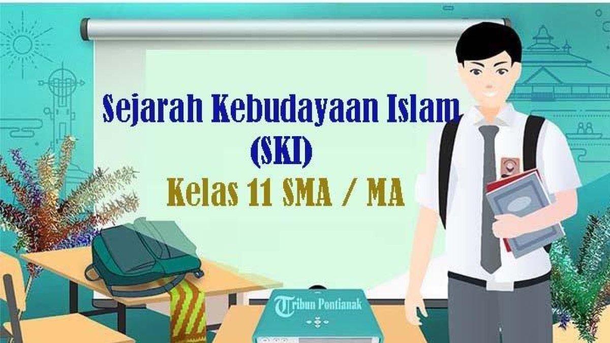 SKI Kelas 11 SMA / MA