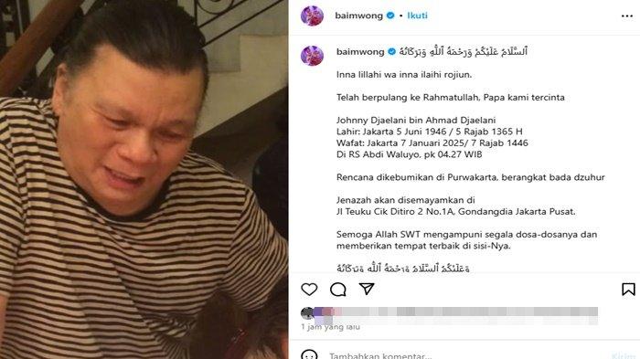 Ayah Baim Wong meninggal dunia