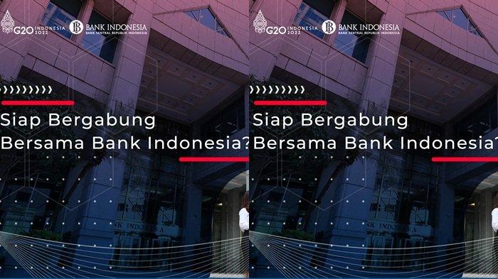 Lowongan Kerja di Bank Indonesia Rekrutmen PCPM-BI Angkatan 37 ...