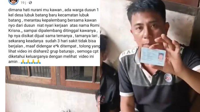Nasib Romi Krisna ditinggal teman di Palembang, kini luntang-lantung