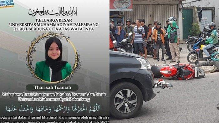 Mahasiswi Universitas Muhammadiyah Palembang bernama Tharisah Tsaniah (22) tewas kecelakaan di Jalan MP Mangku Negara Palembang, tepat di hari Ultah