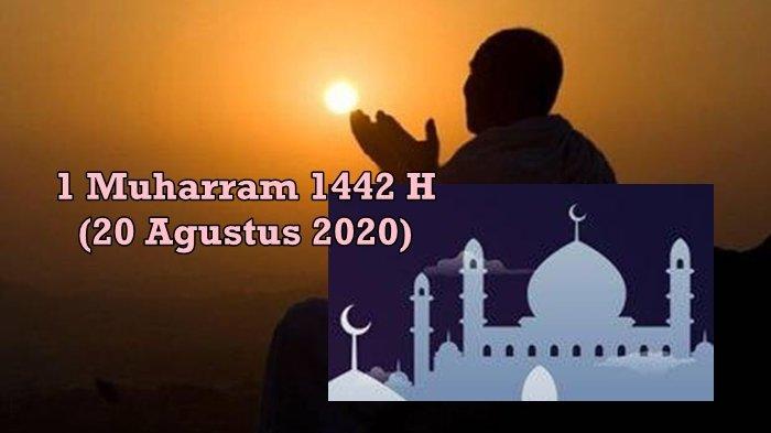 Berikut Ucapan Tahun Baru Islam 1 Muharram 1442 H, Lengkap Dengan ...