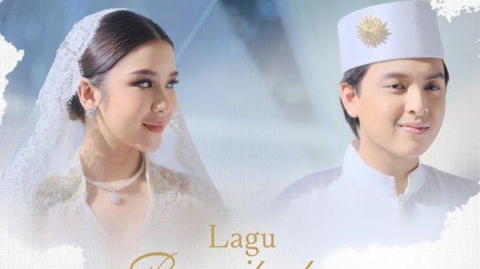 Trending di Youtube, Ini Lirik Lagu Pernikahan Kita - Tiara Andini dan Arsy Widianto.