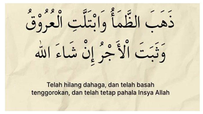 Doa Buka Puasa Ramadhan Dzahabazh Zhoma'u, Amalan Bulan Ramadhan 1445 H