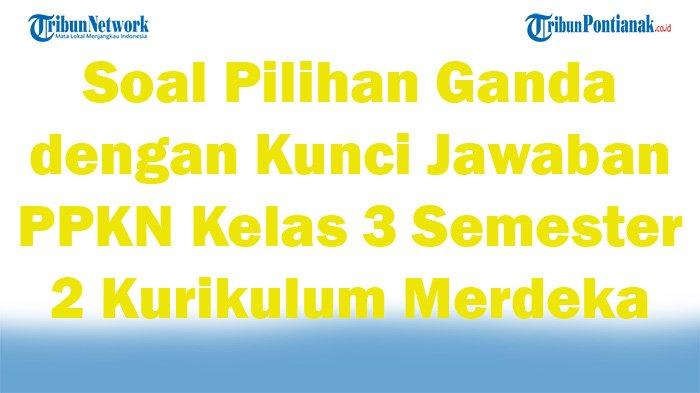 Membangun Karakter Bangsa Sejak Dini: Mengenal Hak dan Kewajiban di Sekitar Kita (PPKn Kelas 3 Semester 2)