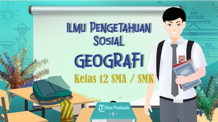 Optimalisasi Persiapan Ujian Geografi Kelas 12 Semester 2: Peran Krusial Bank Soal yang Komprehensif