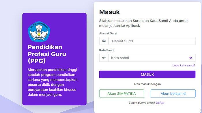Link ppg.kemdikbud.go.id Cek Apakah Tahun Ini 2023-2024 Ada Pembukaan