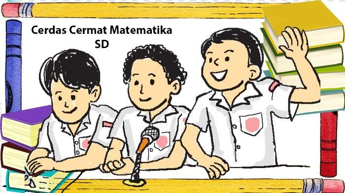 Mengasah Kecerdasan Matematika Sejak Dini: Panduan Soal Cerdas Cermat Matematika SD Kelas 1, 2, dan 3