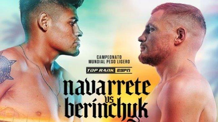 Flayer Tinju Dunia Emanuel Navarrete vs Denys Berinchyk