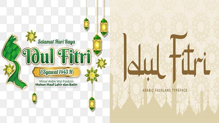 Font Lebaran Idul Fitri 2023 Cocok untuk Desain Kartu Ucapan 1 Syawal