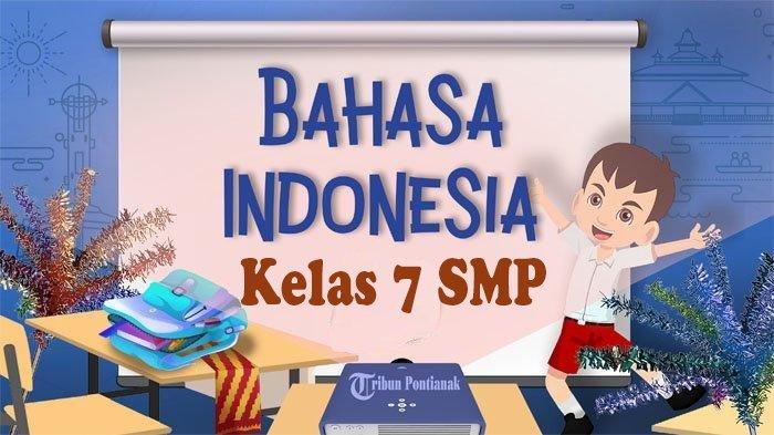 Artikel: 45 Soal UAS Bahasa Indonesia Kelas 7 Semester 1: Panduan Lengkap untuk Sukses Artikel: 45 Soal UAS Bahasa Indonesia Kelas 7 Semester 1: Panduan Lengkap untuk Sukses