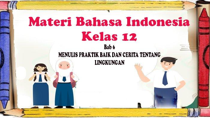MATERI Buku Bahasa Indonesia Kurikulum Merdeka Kelas 12 Semester 2 dan ... Materi bahasa indonesia lanjut kelas 12 kurikulum merdeka