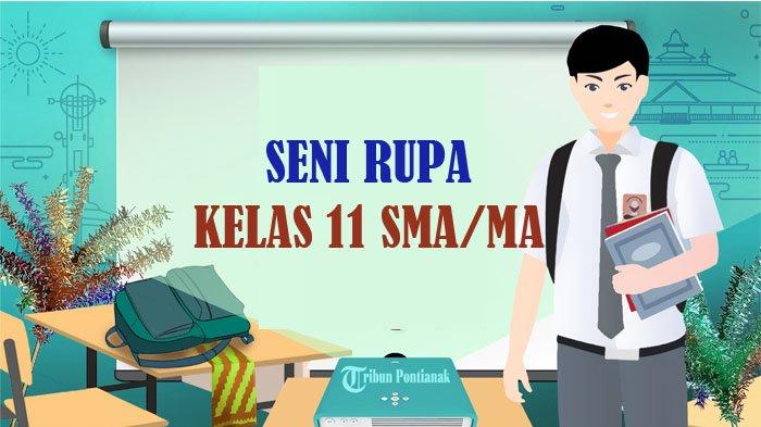 Ringkasan Materi Seni Rupa Kelas 11 SMA Kurikulum Merdeka, Unit 4