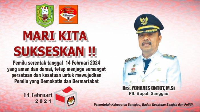 Sukseskan Pemilu Serentak 2024.
