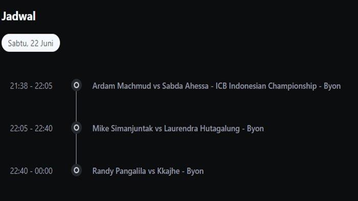Tangkapan Layar Jam Tayang Byon Combat 3 Randy Pangalila vs Jekson Karmela, Sabtu 22 Juni 2024