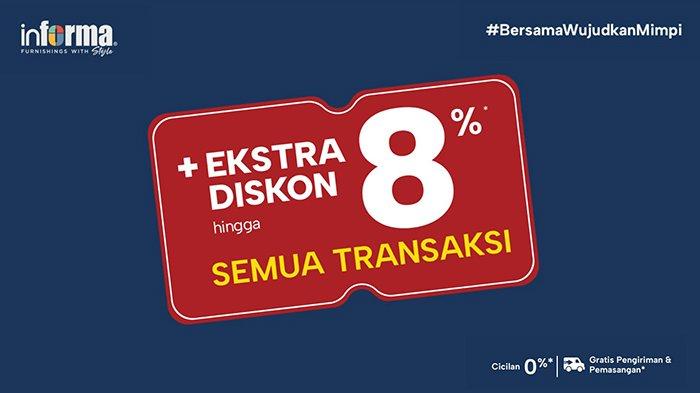Nikmati privilege eksklusif di diskon Early Wow Sale dengan berbelanja di Informa Pontianak.