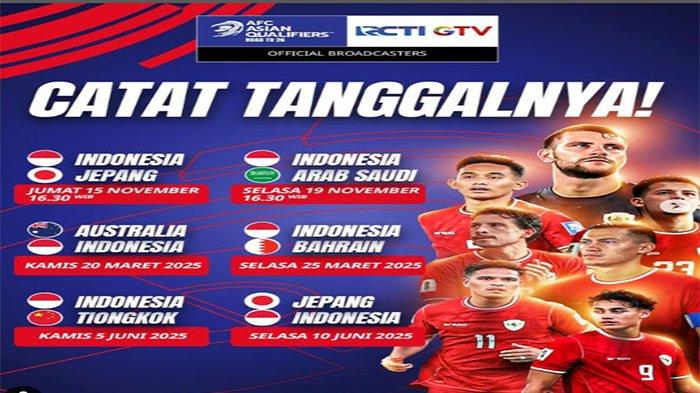 Jadwal siaran langsung pertandingan Timnas Indonesia kontra Jepang dalam lanjutan Kualifikasi Piala Dunia 2026, grup C Ronde 3 zona Asia Jumat 15 November 2024.