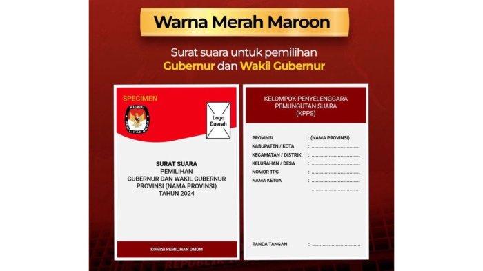 Warna Merah Marun: Surat Suara Pemilihan Gubernur dan Wakil Gubernur