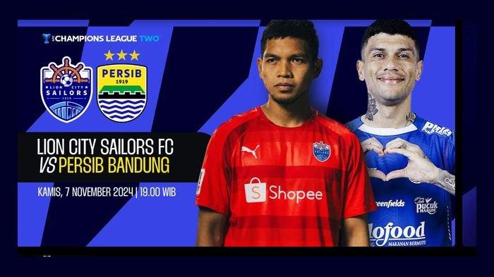 Jadwal jam tayang Persib Bandung vs Lion City Sailors yang bakal ada siaran langsung di salah satu stasiun televisi Indonesia, malam ini.