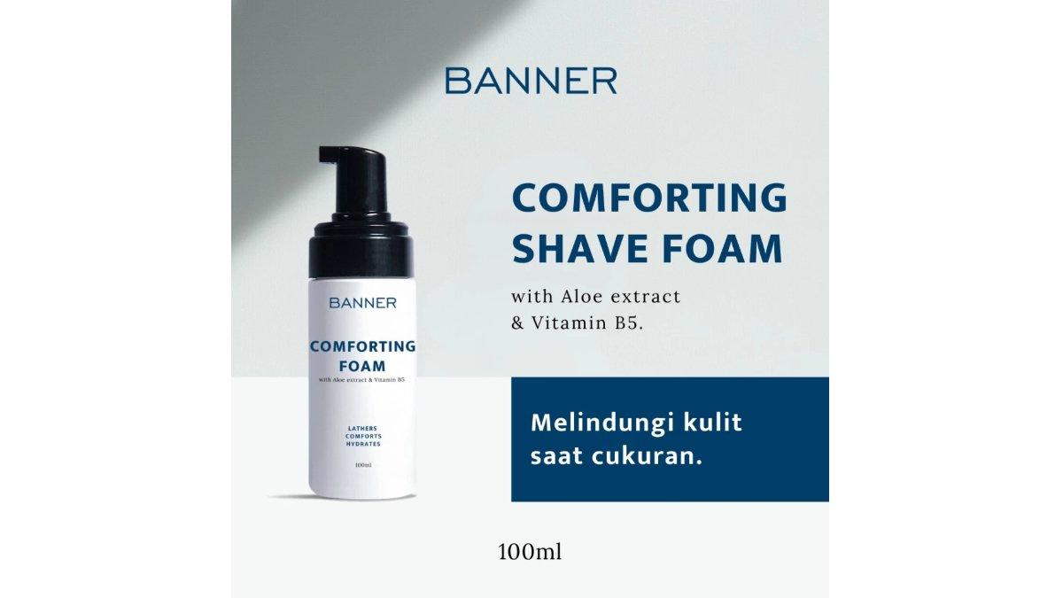 Banner Comforting Shave Foam
