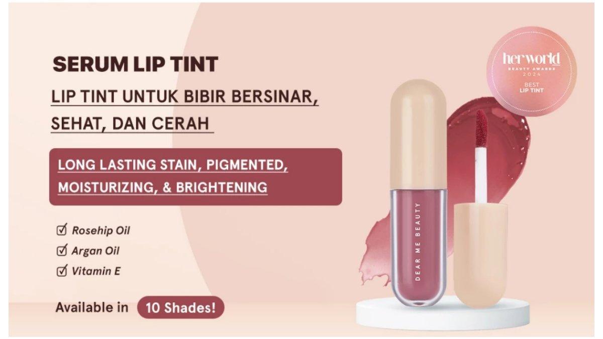 Dear Me Beauty Serum Lip Tint adalah pemulas bibir terbaik untuk bibir yang lebih sehat