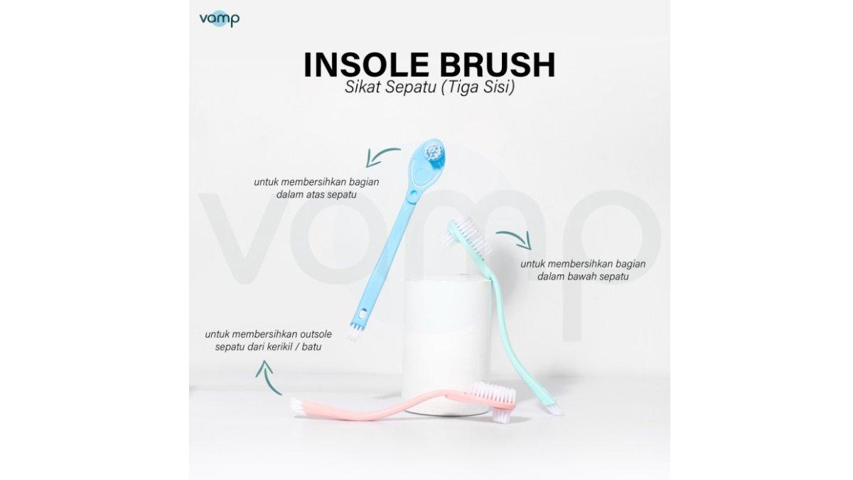 Keunggulan Vamp Insole Brush 3in1.