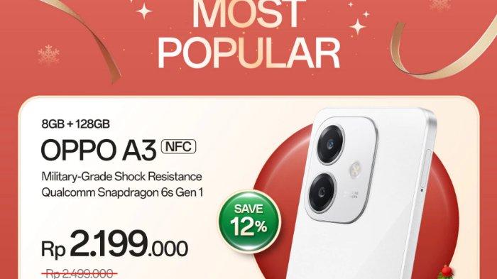 OPPO A3 memiliki spek gahar di kelasnya, disebut sebagai ponsel paling popular dari OPPO.