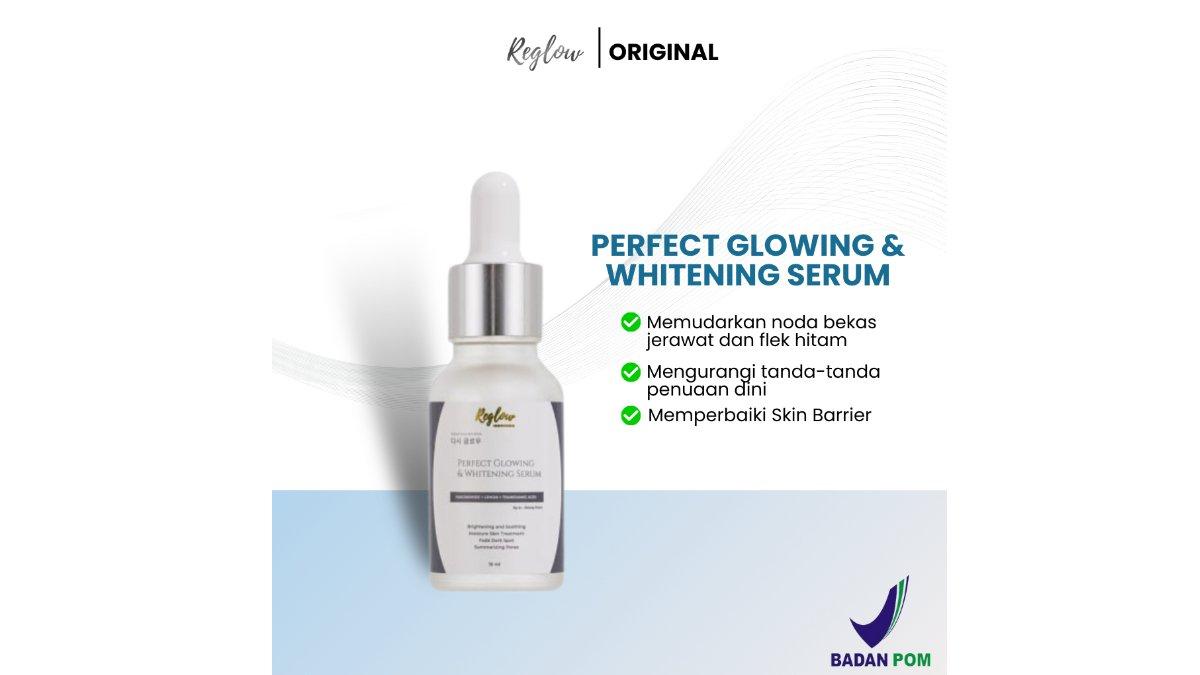 Reglow Serum Perfect Glowing Dan Whitening