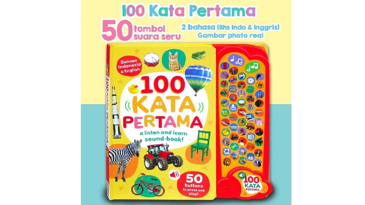 Rekomendasi Sound Book Anak 100 Kata Pertama Sound Book.