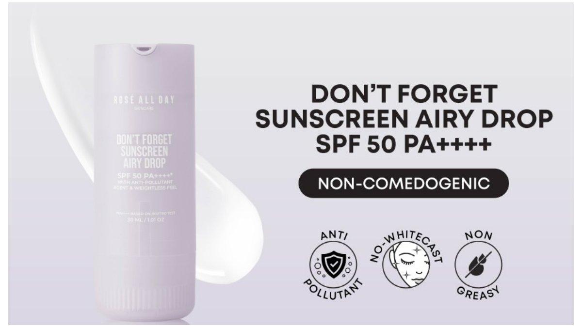 Rose All Day Don't Forget Sunscreen Airy Drop